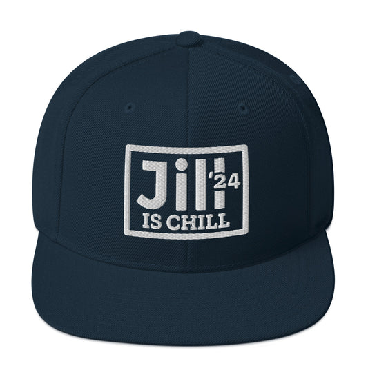 Jill is Chill Embroidered Snapback Hat