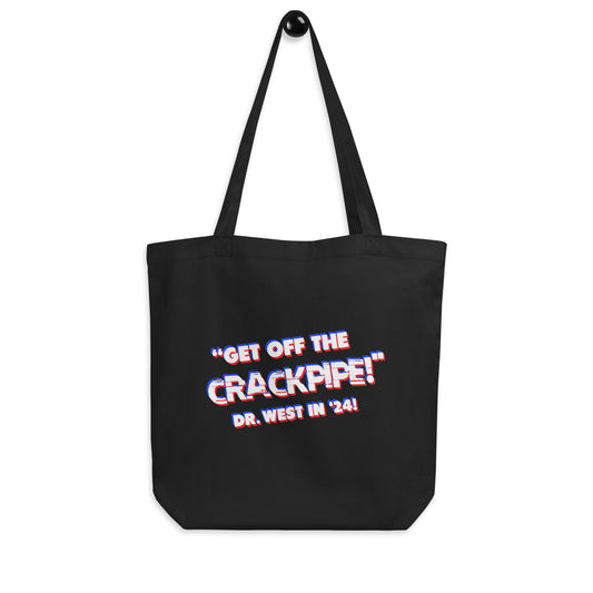 Crackpipe Eco Tote Bag