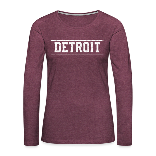Detroit Women's Premium Long Sleeve T-Shirt - heather burgundy