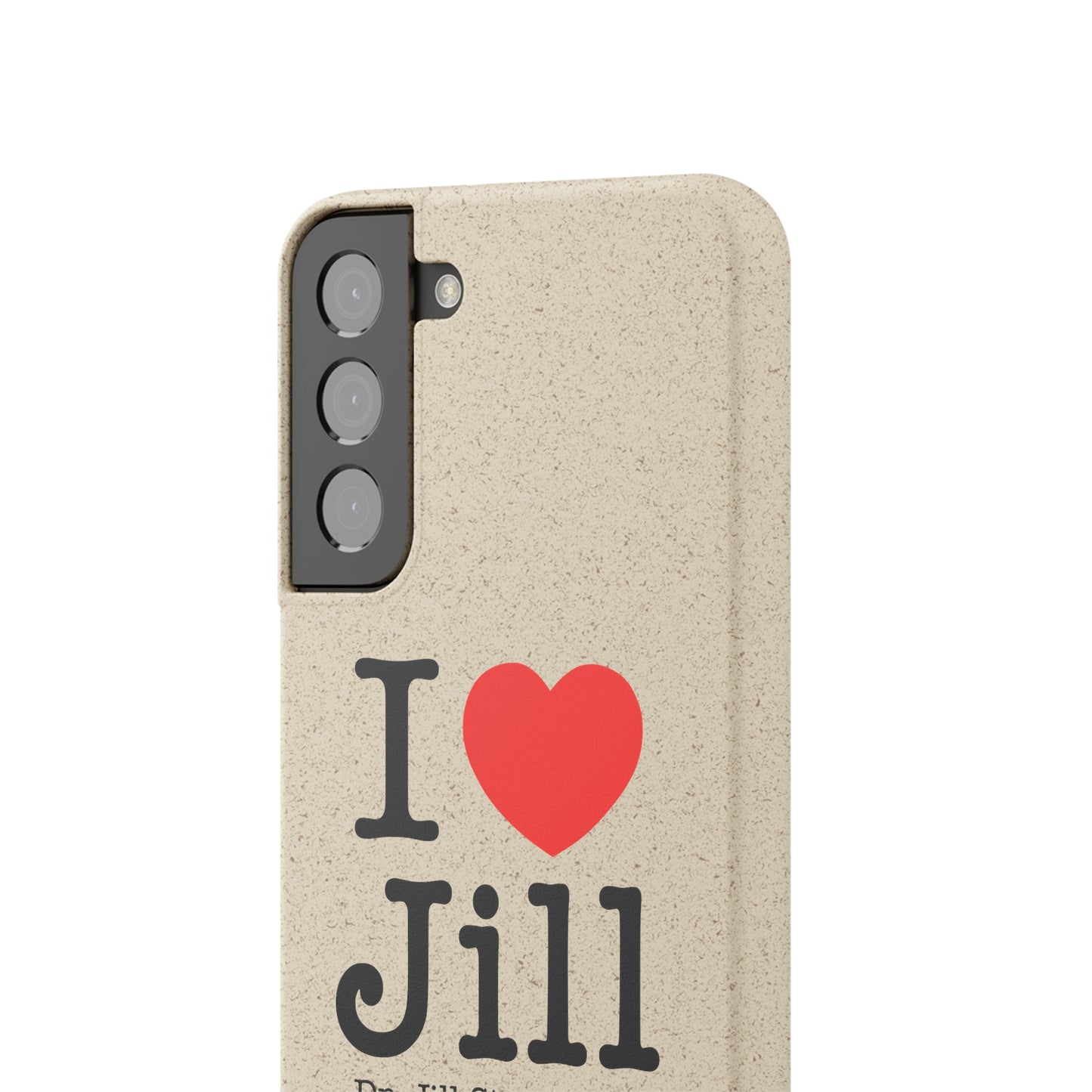 I Love Jill Biodegradable Phone Cases