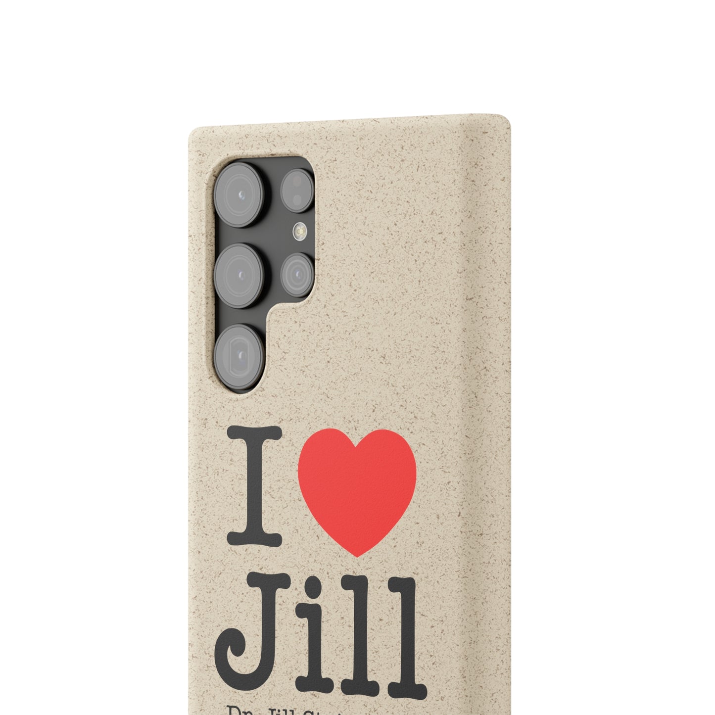 I Love Jill Biodegradable Phone Cases