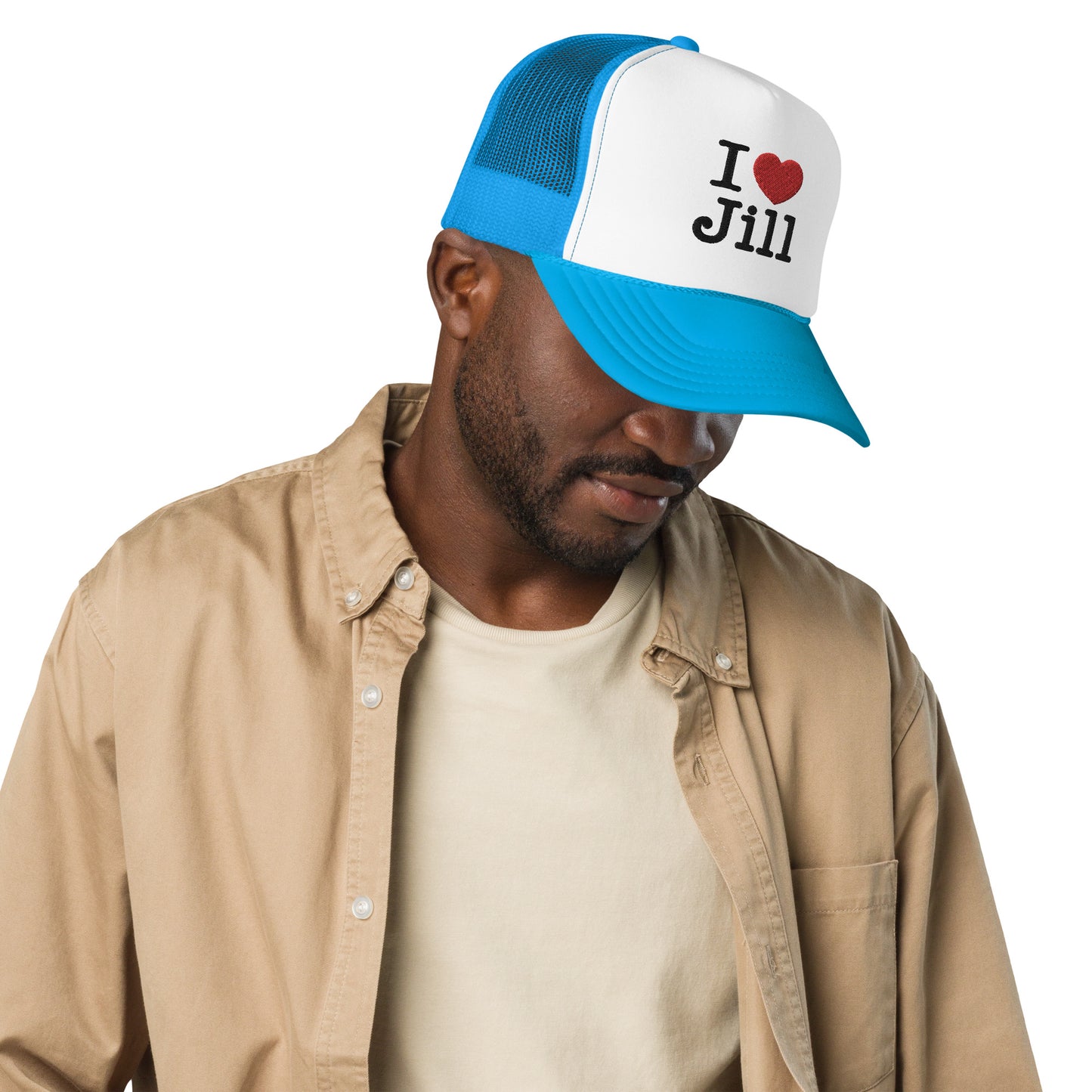 I Love Jill Embroidered Foam Trucker Hat