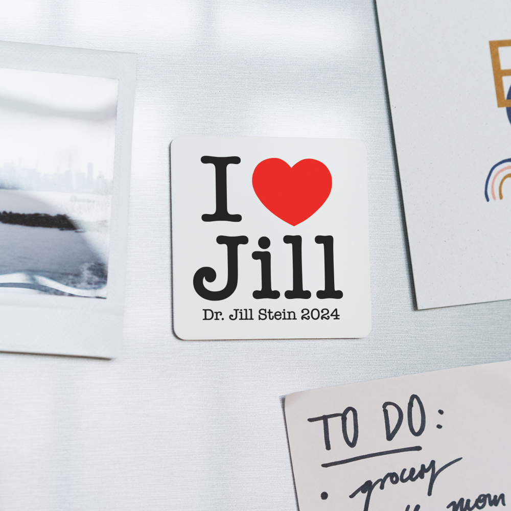 I Love Jill Square Magnet - white